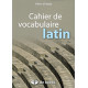 Cahier de vocabulaire latin